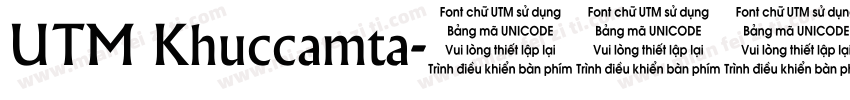 UTM Khuccamta字体转换